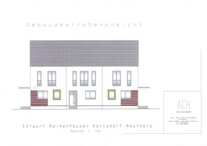 Entwurfsplanung Neubau von drei Reihenhäusern in Karlsdorf-Neuthard 